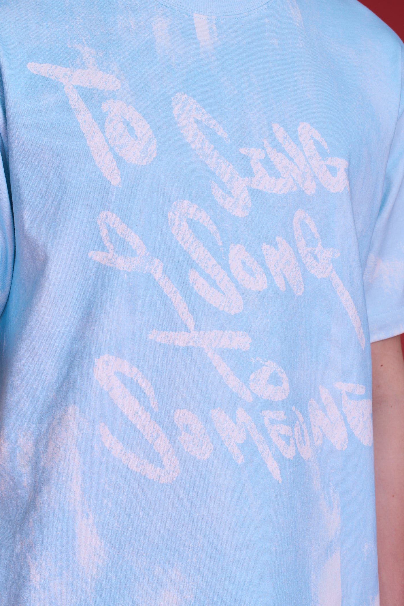 'TO SING A SONG TO SOMEONE' T-SHIRT (LIGHT BLUE)