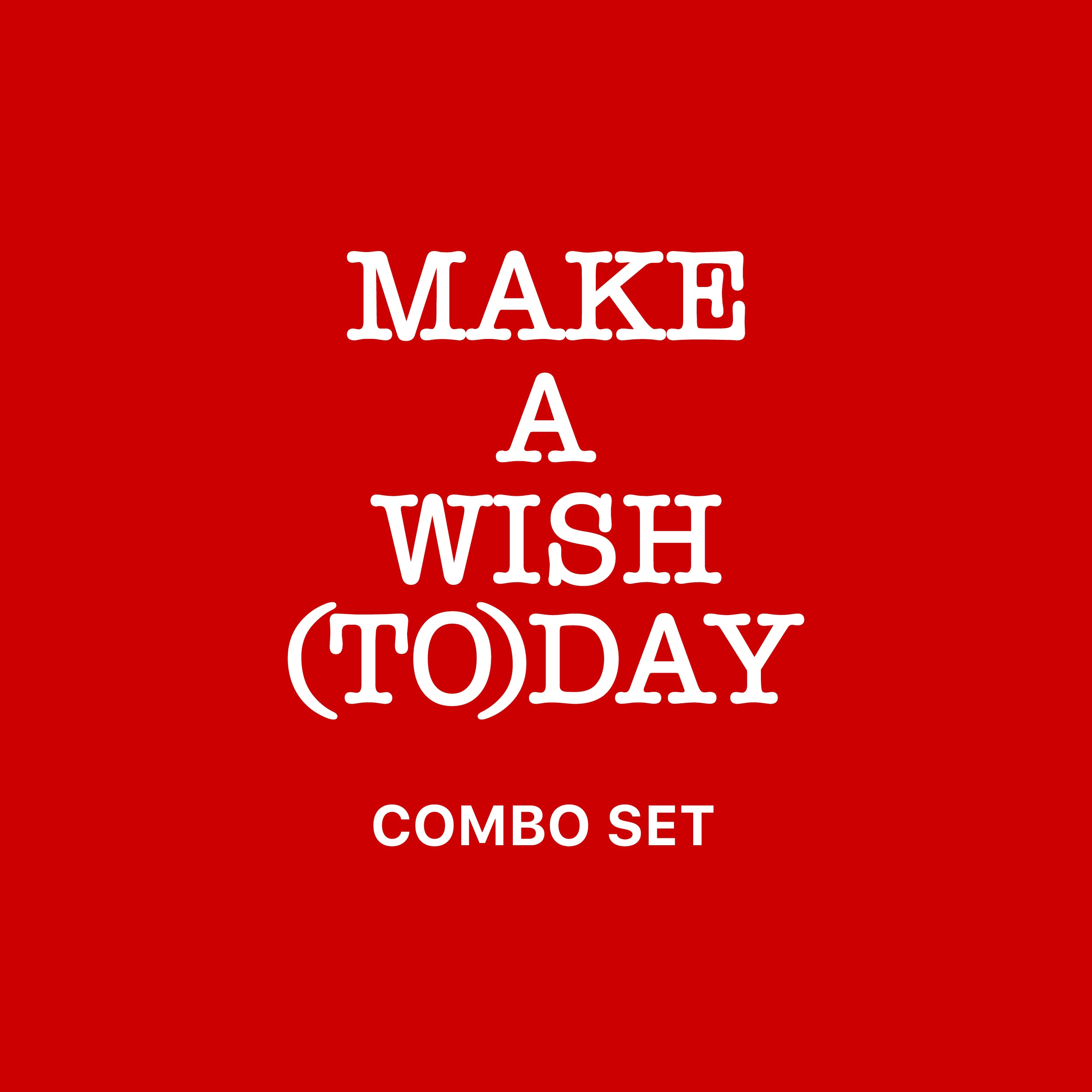 MAKE A WISH (TO)DAY COMBO SET