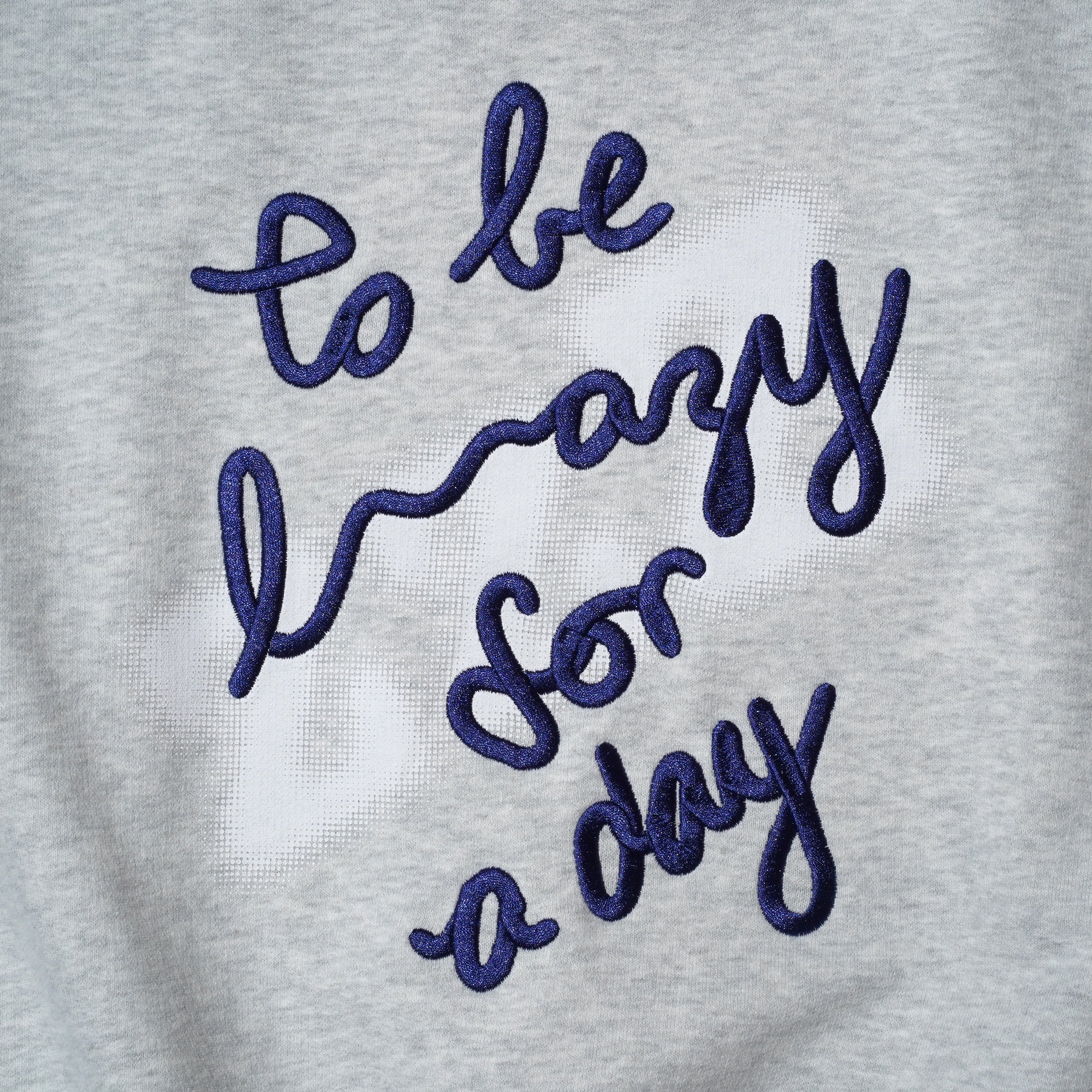 'zzZ... to be lazy for a day' EMBROIDERY CREWNECK SWEATSHIRT